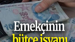 Emekçinin bütçe isyanı